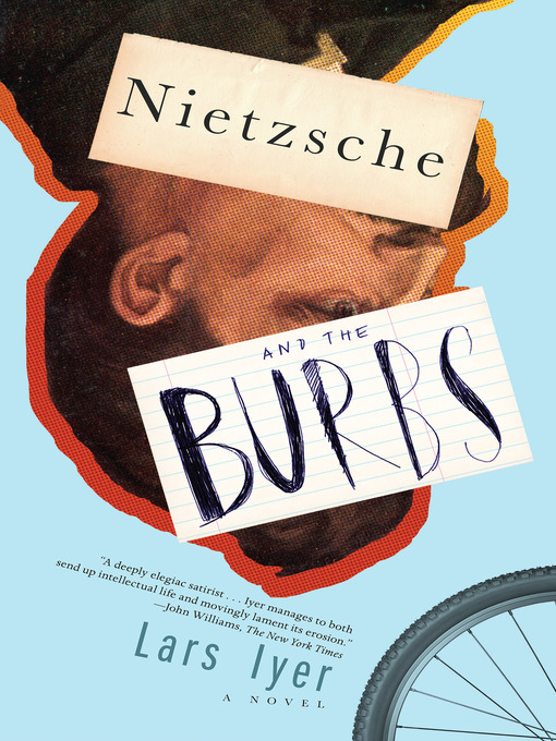 Title details for Nietzsche and the Burbs by Lars Iyer - Available